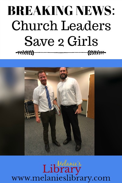 Church Leaders Save Two Girls, Heroic acts can be done in as little as five minutes, short stories, service, ministering, www.melanieslibrary.com