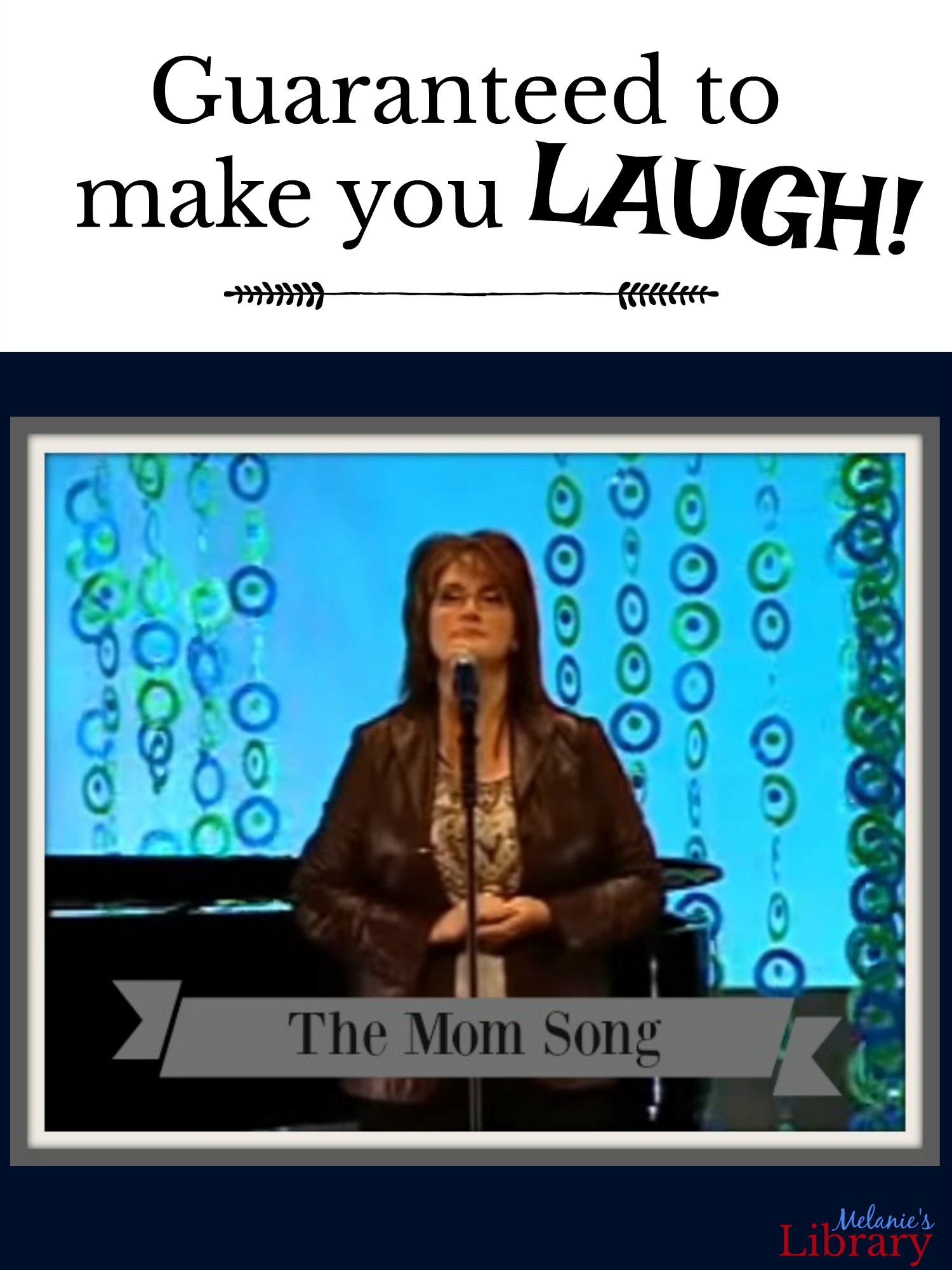 Anita Renfroe, Momisms, The Mom Song