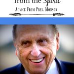 Marie Osmond shares personal story with president monson, God's to-do-list, following promptings from the Holy Ghost, spiritual impressions, short story, FHE, Sacrament Talk, Sunday Lesson, YW, Relief Society, www.melanieslibrary.com