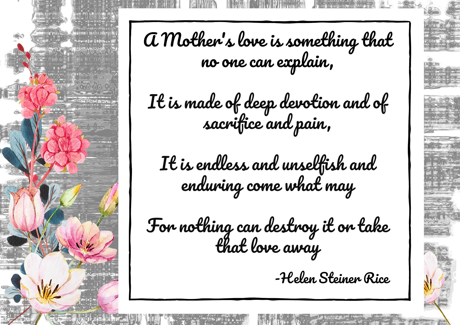 A Mother's Love, Poem By Helen Steiner Rice | Melanie's Library