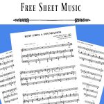 Hilary Weeks How Firm a Foundation Free Sheet Music, hymns of worship and praise, www.melanieslibrary.com