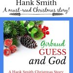 Girbaud, Guess, and God, a Hank Smith Christmas Story, 1990's Christmas, new humorous short story for Christmas, youth, young women's, Young Men's, Relief Society, family Christmas Story, Full House, remembering Christ at Christmas, www.melanieslibrary.com