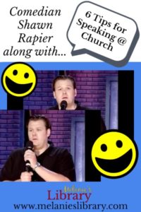 6 tips for speaking in church, sacrament meeting, shawn rapier comedian latter day night live, www.melanieslibrary.com